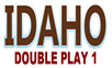 Idaho Double Play 1 Latest Result